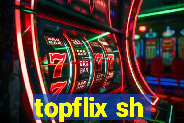 topflix sh